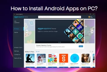Install Android Apps on PC