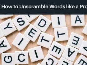 How to Unscramble Words